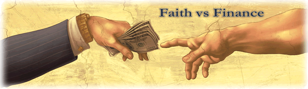 Faith vs Finance